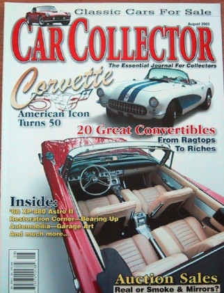 CAR COLLECTOR 2003 AUG - VETTE SPECIAL, DIRT PORSCHE